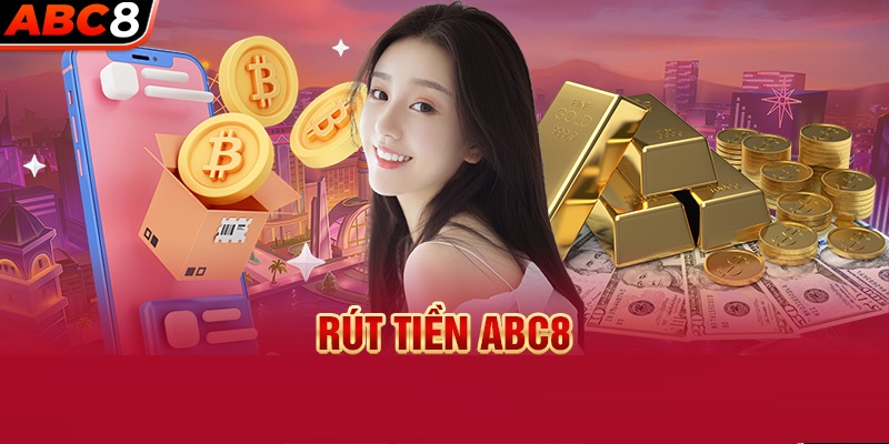 Ưu điểm nổi bật khi rút tiền tại ABC8